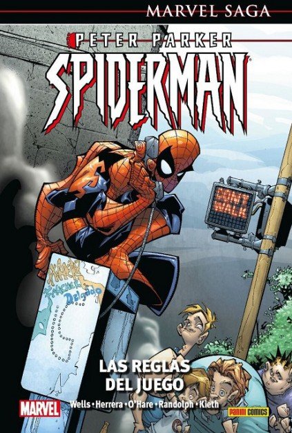 MARVEL SAGA PETER PARKER SPIDERMAN 6. LAS REGLAS DEL JUEGO